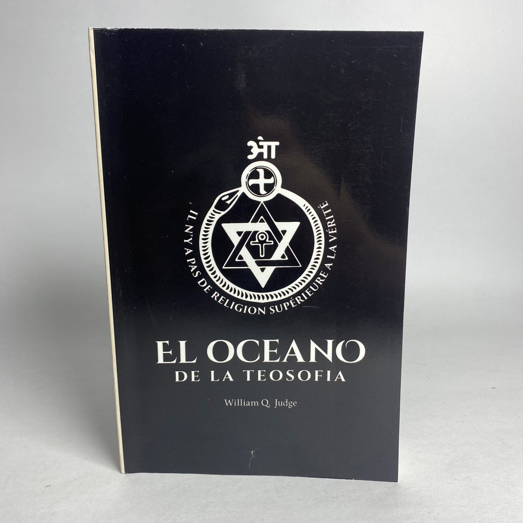 El océano de la Teosofía - William Q. Judge