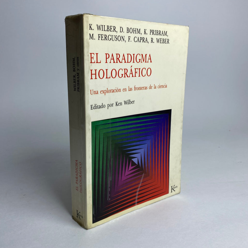 El Paradigma Holográfico - Ken Wilber